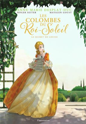 Les colombes du roi soleil tome 2