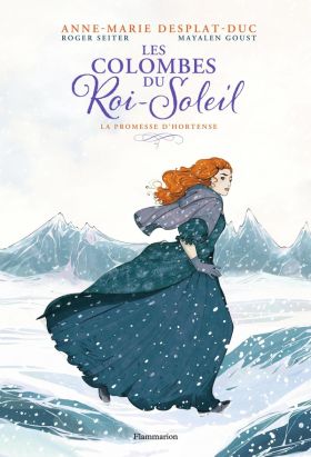 Les colombes du Roi-Soleil tome 4