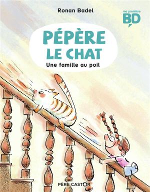 Pépère Le Chat Tome 2 - Une Famille Au Poil