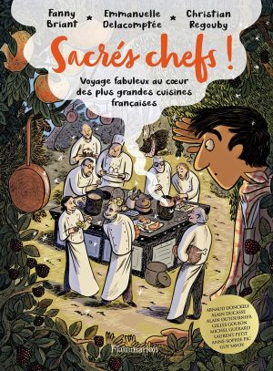 Sacrés chefs !