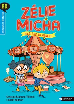 Zélie et Micha tome 2