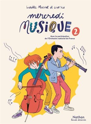 Mercredi musique tome 2