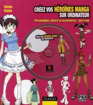 créez vos héroïnes manga sur ordinateur créez vos héroïnes manga sur ordinateur
