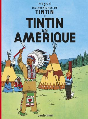 Tintin tome 3 - tintin en amérique