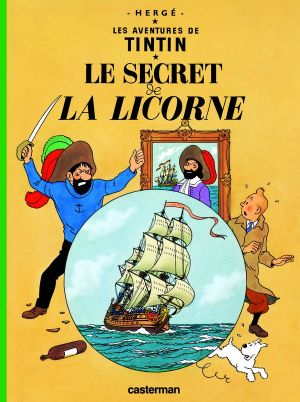 Tintin tome 11 - le secret de la licorne