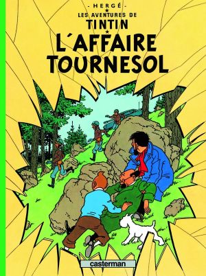 Tintin tome 18 - l'affaire tournesol
