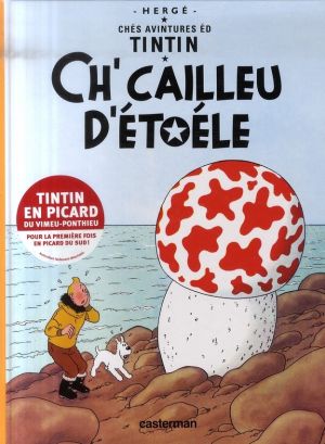 tintin - l'étoile mystérieuse en picard - ch'cailleu d'étoéle