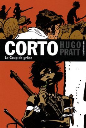 Corto maltese poche tome 21 - le coup de grâce