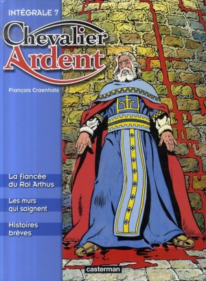 chevalier ardent - intégrale tome 7