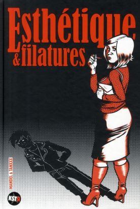Esthétique et filature