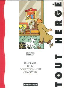 Tout Hergé itinéraire d'un collectionneur chanceux