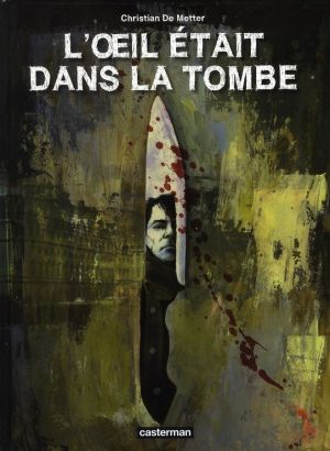 L'oeil était dans la tombe