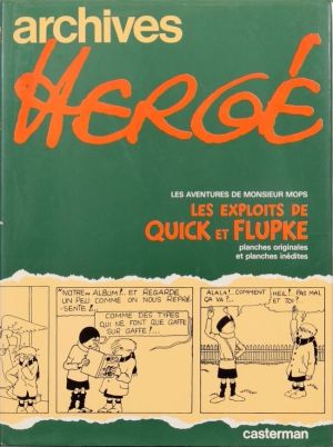 Archives Hergé tome 2 - Les exploits de Quick et Flupke