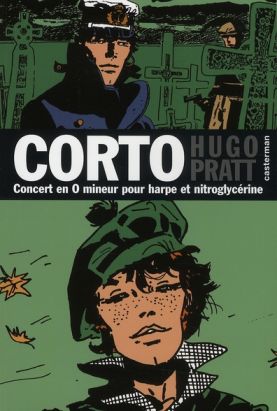 Corto maltese poche tome 16 - concert en o mineur pour harpe et nitroglycérine Corto maltese poche tome 16 - concert en o mineur pour harpe et nitroglycérine