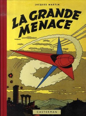 Lefranc tome 1 - la grande menace (fac-similé 1954)