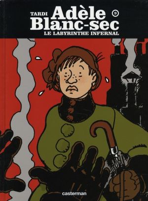 Adèle blanc-sec tome 9 - le labyrinthe infernal