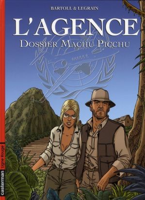 L'agence tome 3 - dossier machu picchu