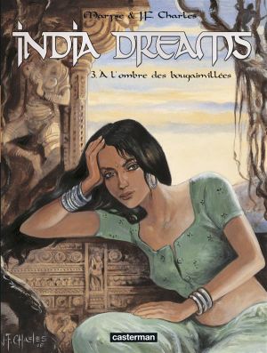 India dreams tome 3 - à l'ombre des bougainvillées (édition 2007)