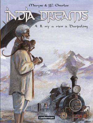 India dreams tome 4 - il n'y a rien à darjeeling (édition 2007)