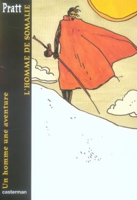 Un homme une aventure - l'homme de somalie