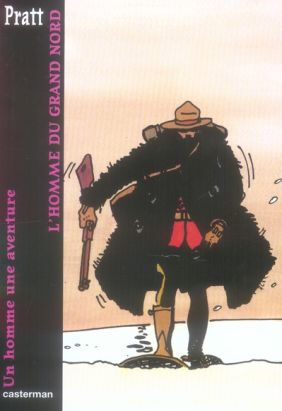 Un homme une aventure - l'homme du grand nord