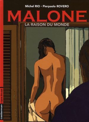 malone tome 2 - la raison du monde