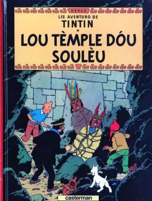 les aventures de Tintin : lis aventuro de Tintin tome 14 - lou tèmple dóu soulèu