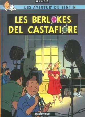 Les avintur' dè Tintin tome 21 - les berlokes del Castafiore