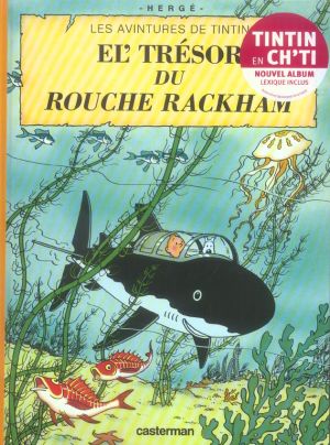 Les avintures de Tintin tome 12 - el' tresor du rouche rackham