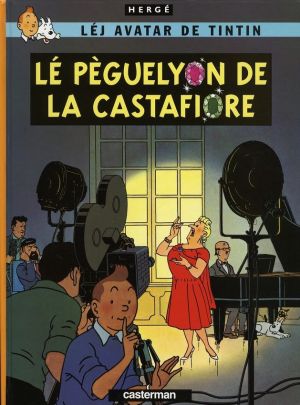tintin ; le peguelyon de la castafiore (en bressan)