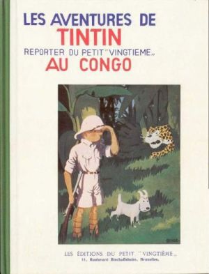 Tintin (Fac-similé N&B) tome 2 - Tintin au Congo (éd. 1982) Tintin (Fac-similé N&B) tome 2 - Tintin au Congo (éd. 1982)