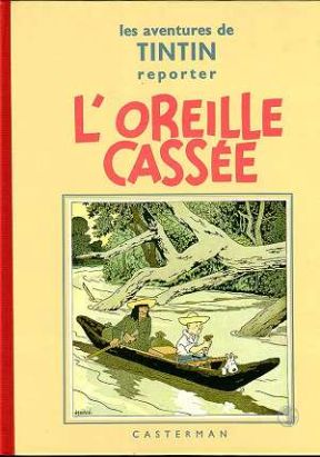 Tintin tome 6 - l'oreille cassée (fac-similé N&B 1935-37)