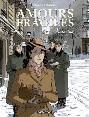 Amours fragiles tome 4