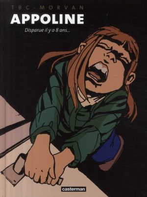 appoline ; disparue il y a 8 ans...