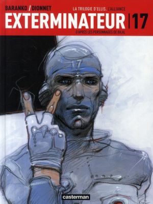 Exterminateur 17 - la trilogie d'ellis tome 2 - l'alliance