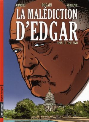 la malédiction d'edgar tome 3 - this is the end