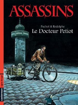 assassins tome 1 - le docteur petiot