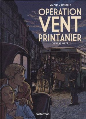Opération vent printanier tome 2