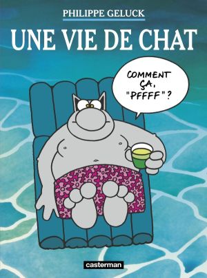 Le chat tome 15 - une vie de chat