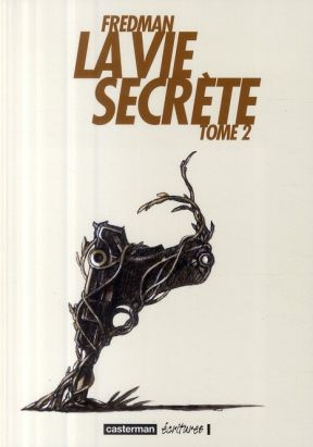 La vie secrète tome 2