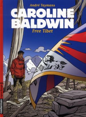 Caroline baldwin tome 14 - free tibet