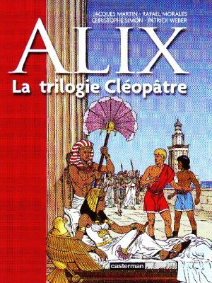 Alix - la trilogie cléopâtre (petit format)