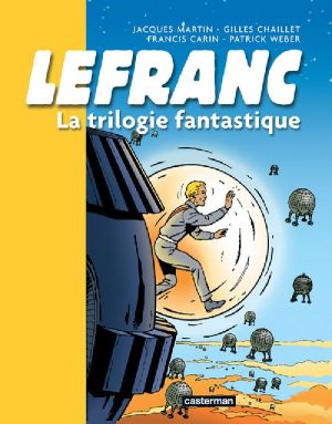 Lefranc - intégrale  tome 2