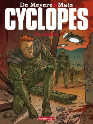 Cyclopes tome 3 - le rebelle