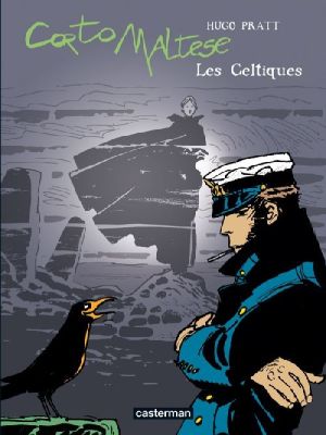 Corto maltese tome 7 - les celtiques