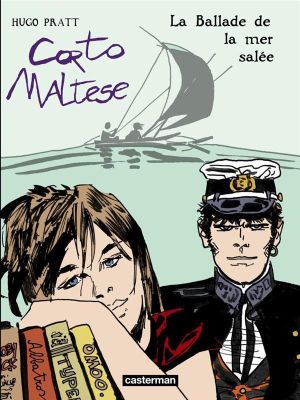 Corto maltese tome 2 - la ballade de la mer salée (édition 2010)