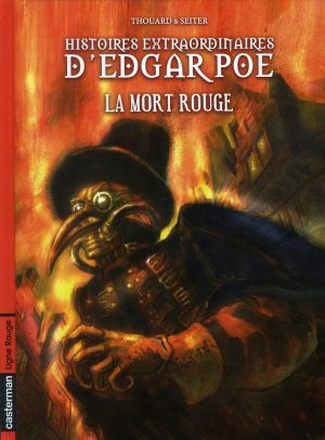 Histoires extraordinaires d'Edgar Poe tome 3 - la mort rouge Histoires extraordinaires d'Edgar Poe tome 3 - la mort rouge