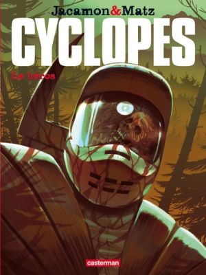 Cyclopes tome 2 - le héros