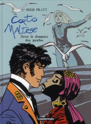 Corto maltese tome 4 - sous le drapeau des pirates (édition 2010)