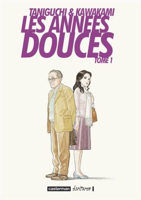 Les années douces tome 1